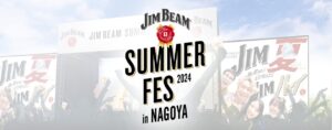 JIM BEAM SUMMER FES 2024 in NAGOYA